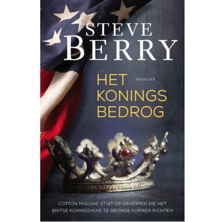 Het Koningsbedrog - Cotton Malone - Steve Berry