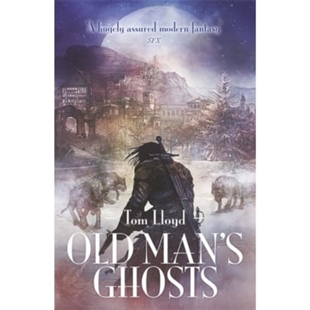 Old Man's Ghosts - Tom Lloyd