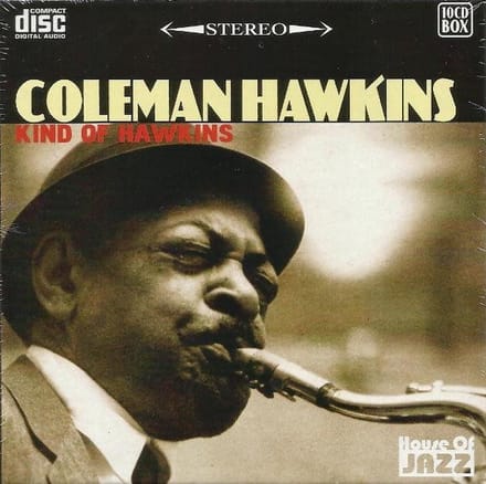 Coleman Hawkins - Kind Of Hawkins (10 CD)