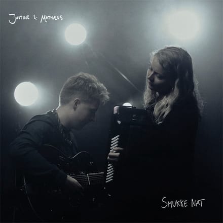 Justine & Mathaeus - Smukke Nat (LP)
