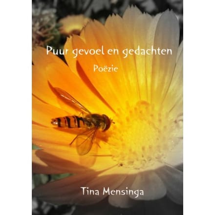 Puur Gevoel En Gedachten - Tina Mensinga
