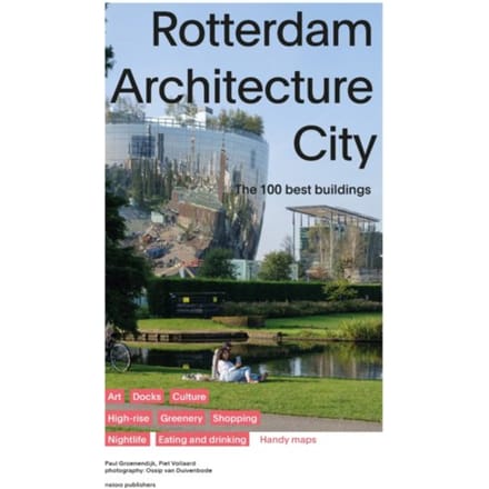 Rotterdam Architecture City - Paul Groenendijk