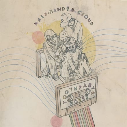 Half-Handed Cloud - Toothpaste Horse / I Don't Have A Bib (LP)