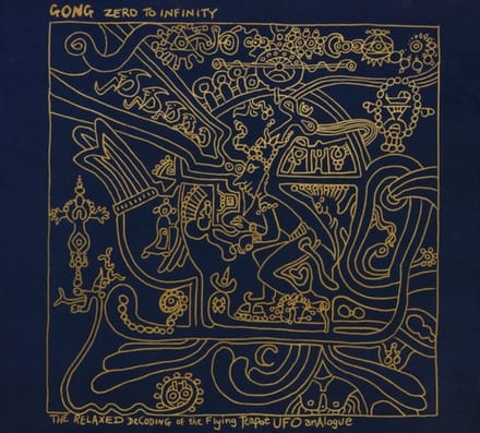 Zero To Infinity - Gong