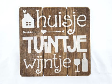 Tekstbord 20x20 | Huisje tuintje wijntje | cadeau