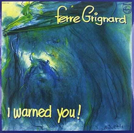 Ferre Grignard - I Warned You (LP)