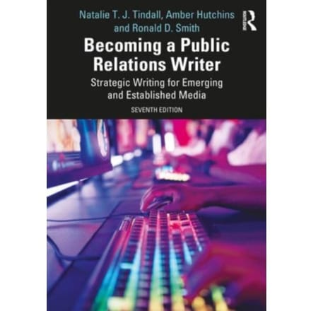 Becoming A Public Relations Writer - Natalie T. J. Tindall