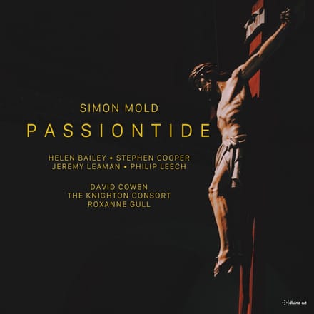 Helen Bailey, Stephen Cooper, Jeremy Leaman - Mold: Passiontide (CD)
