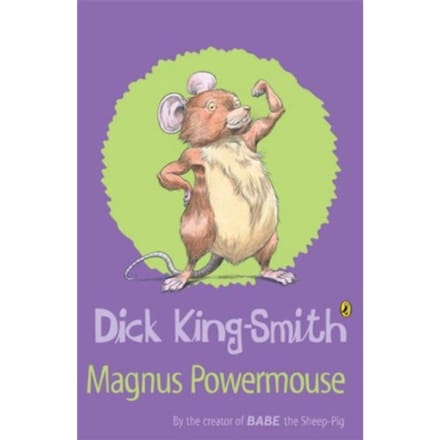 Magnus Powermouse - Dick King-Smith