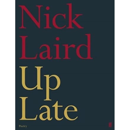 Up Late - Nick Laird