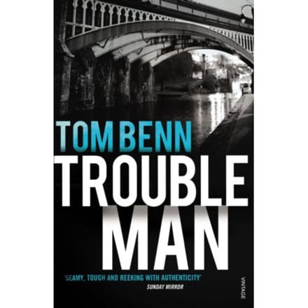 Trouble Man - Benn, Tom