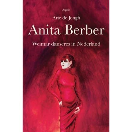 Anita Berber - Arie de Jongh