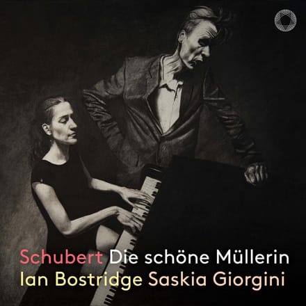 Ian Bostridge & Saskia Giorgini - Schubert: Die Schöne Müllerin (CD)