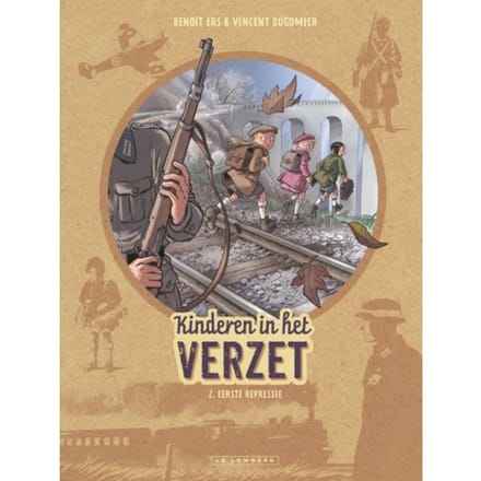 Eerste Repressie - Kinderen In Het Verzet - Dugomier