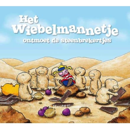 Het Wiebelmannetje Ontmoet De Steenbrekertjes - Het Wiebelmannetje - Harald Timmer