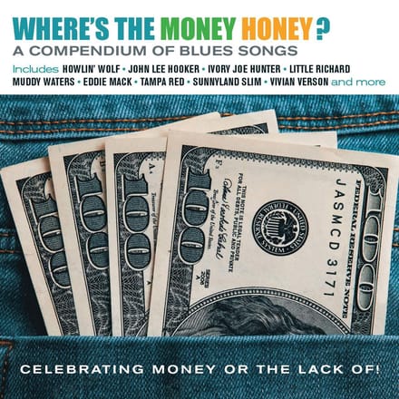 Where's The Money Honey ?