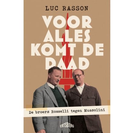 Voor Alles Komt De Daad - Luc Rasson