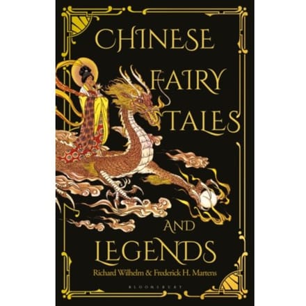 Chinese Fairy Tales And Legends - Frederick H. Martens