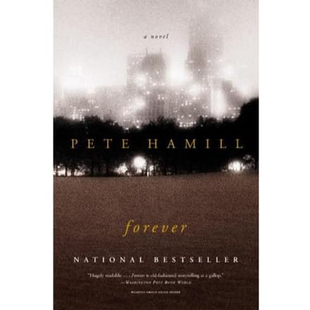 Forever - Pete Hamill