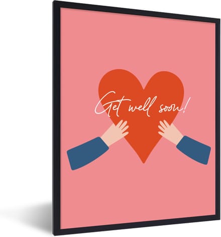 Fotolijst incl. Poster - Beterschap - Quote - Hand - 30x40 cm - Posterlijst