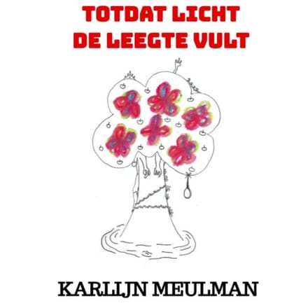 Totdat Licht De Leegte Vult - Karlijn Meulman