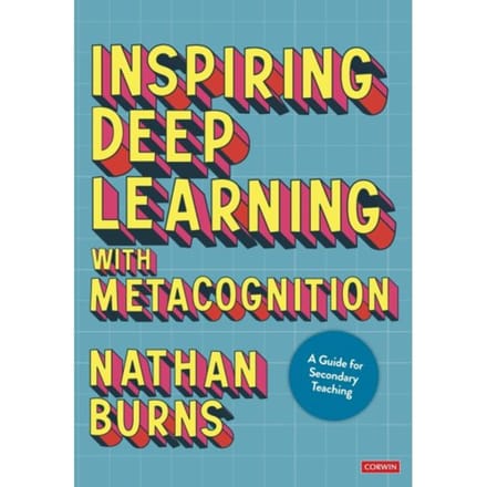 Inspiring Deep Learning With Metacognition - Burns, Nathan