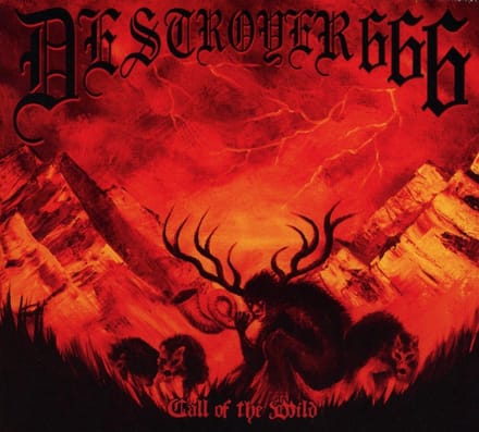 Call Of The Wild - Destroyer 666