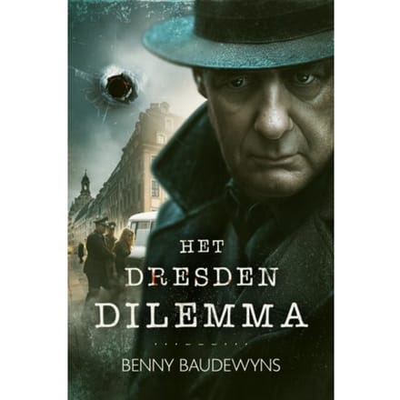 Het Dresden Dilemma - Benny Baudewyns