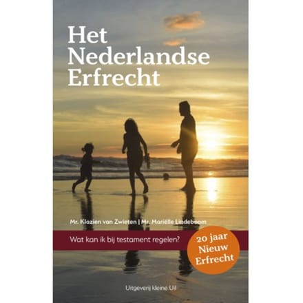 Het Nederlandse Erfrecht - Klazien van Zwieten