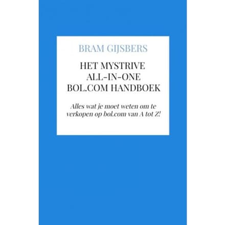 Het Mystrive All-In-One Bol.Com Handboek - Bram Gijsbers