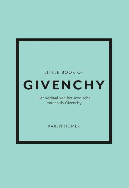 Little Book Of Givenchy - Karen Homer
