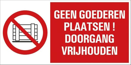 Pickup - Geen goederen plaatsen - conform NEN-EN-ISO 7010 bord 30x15 cm