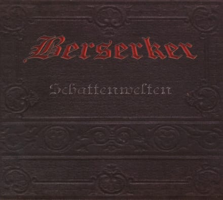 Berserker - Schattenwelten (CD)