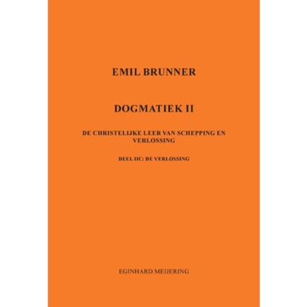 Emil Brunner - Eginhard Meijering