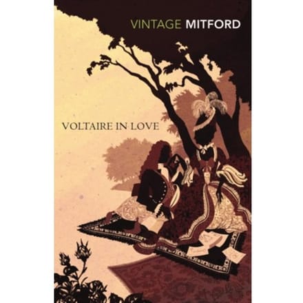 Voltaire In Love - Nancy Mitford
