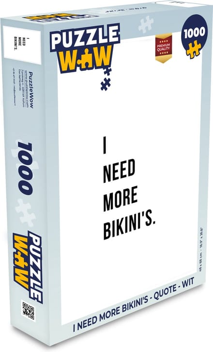 Puzzel I need more bikini's - Quote - Wit - Legpuzzel - Puzzel 1000 stukjes volwassenen