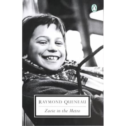 Zazie In The Metro - Raymond Queneau
