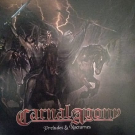 Carnal Agony - Preludes & Nocturnes (CD)