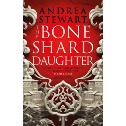 The Bone Shard Daughter - The Drowning Empire - Andrea Stewart