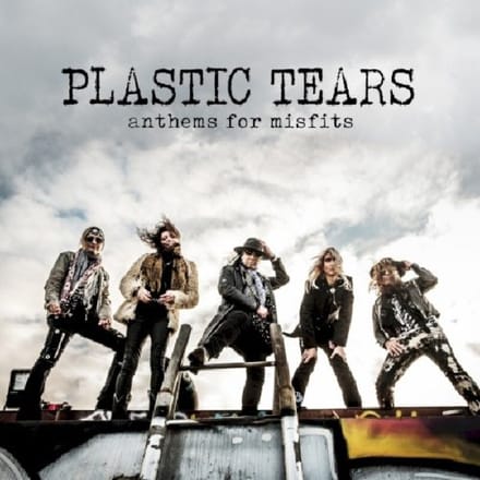Plastic Tears - Anthems For Misfits (CD)