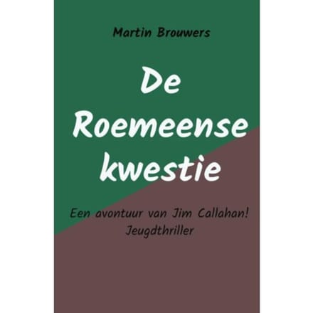 De Roemeense Kwestie - Martin Brouwers