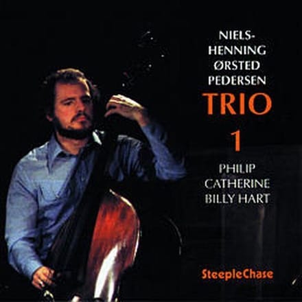 Trio 1 Orsted/W/Philip Catherine & Billy Hart - Niels Orsted Pedersen -henning