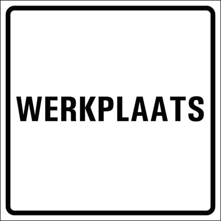 Werkplaats sticker, wit zwart 200 x 200 mm