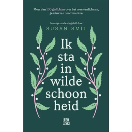 Ik Sta In Wilde Schoonheid - Susan Smit