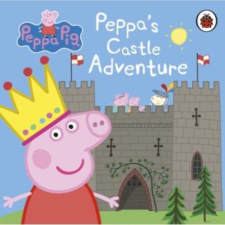 Peppa Pig: Peppa's Castle Adventure - Peppa Pig - Peppa Pig