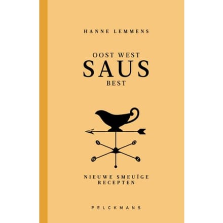 Oost West Saus Best - Hanne Lemmens