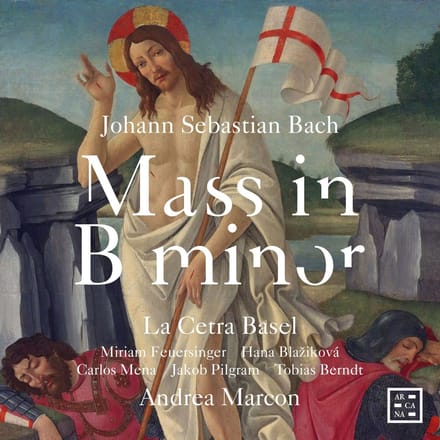 La Cetra Basel, Andrea Marcon, Miriam Feuersinger - J.S. Bach: Mass In B Minor (2 CD)