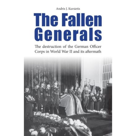 The Fallen Generals - Andris J. Kursietis