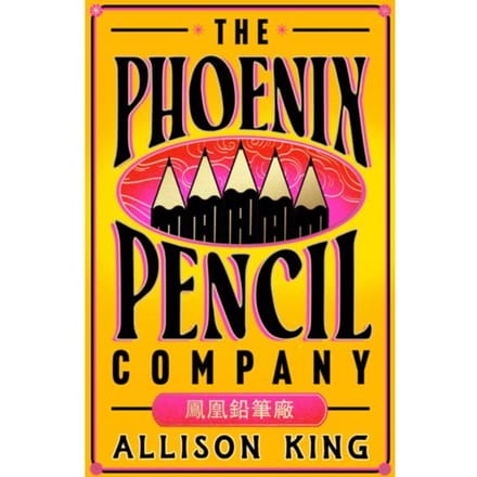 The Phoenix Pencil Company - Allison King