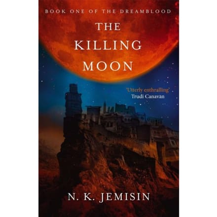 Killing Moon - N. K. Jemisin